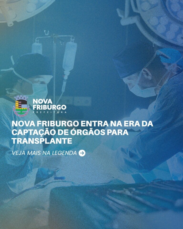 Nova Friburgo passa a realizar captação de órgãos para transplante